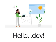 外媒：谷歌.dev顶级域名即将开放注册