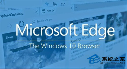 数据显示Win10 Edge浏览器不受欢迎