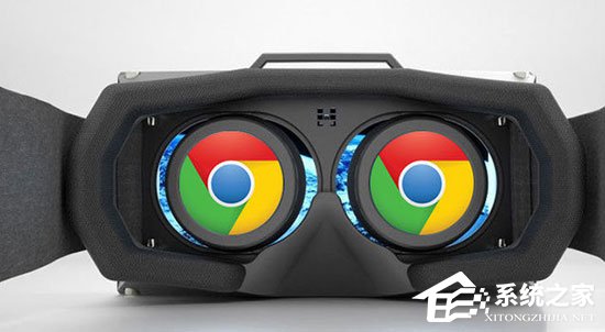 支持VR的开发版Chrome将在10月发布