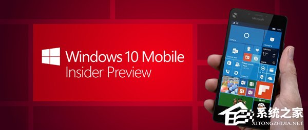 微软开始推送Win10 Mobile快速预览版更新15252