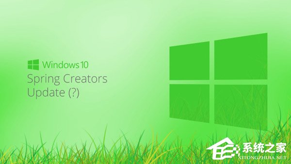 Spring Creators Update？Win10 RS4正式版名称遭曝光