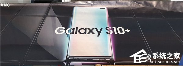 爆料大神放出三星Galaxy S10+宣传海报