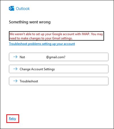 微软修复经典版 Outlook 无法添加 Gmai