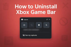 三种适用于 Win11 系统的 Xbox Game Bar 卸载方法