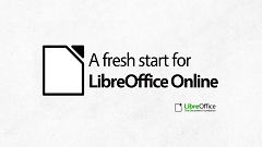 文档基金会宣布：LibreOffice 在线版项目正式重启
