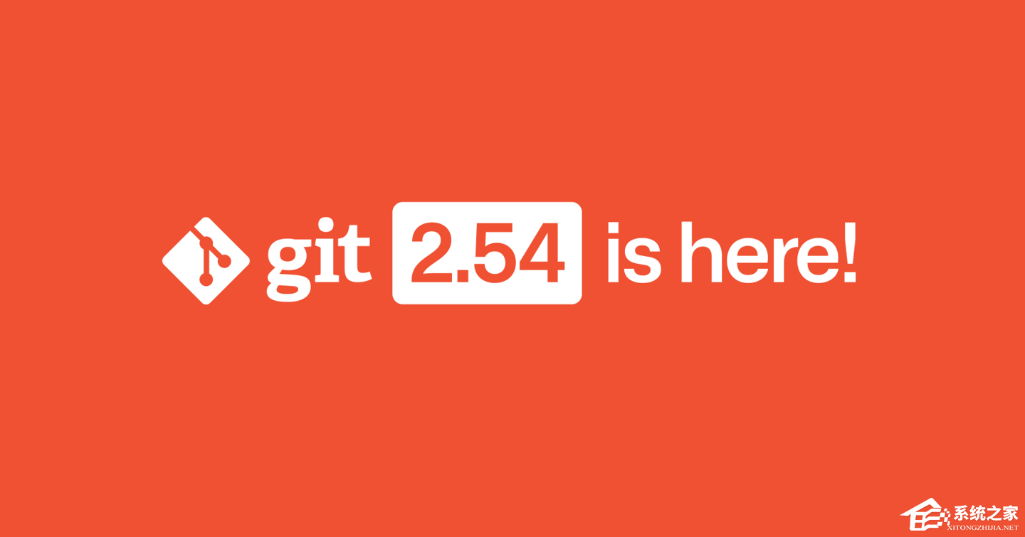 代码版本控制工具 Git 发布 2.54 版本