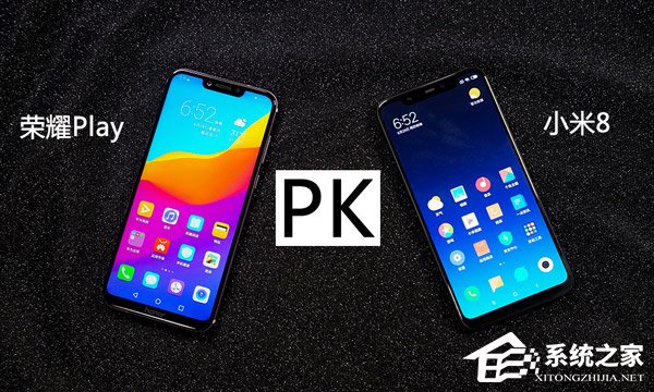 买小米8还是荣耀Play？荣耀Play和小米8对比评测