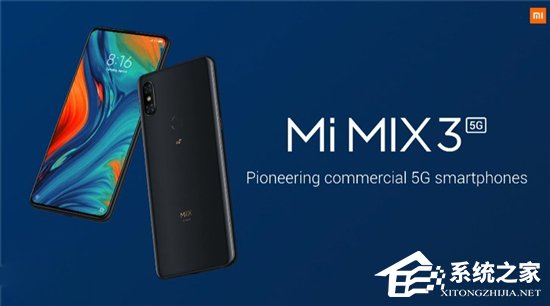 5月份上市！小米MWC 2019发布MIX3 5G版手机