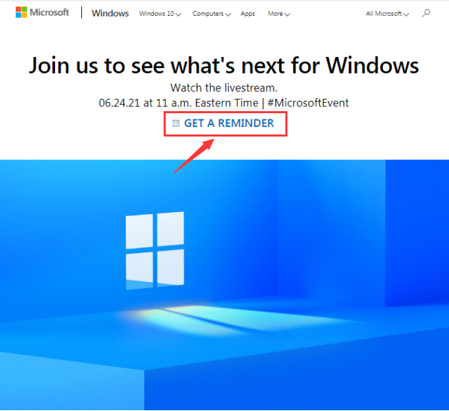 Win11发布会时间视频直播地址
