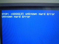 电脑蓝屏故障提示STOP:C0000135 UNKNOWN HARD ERROR如何解决？