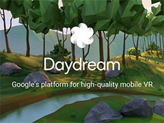 谷歌Daydream平台亮相倒计时 大量VR原生内容助阵