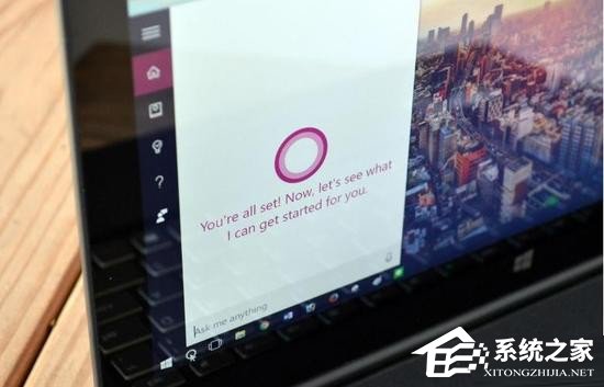揭秘Win10小娜15个少有人知但实用的天赋功能