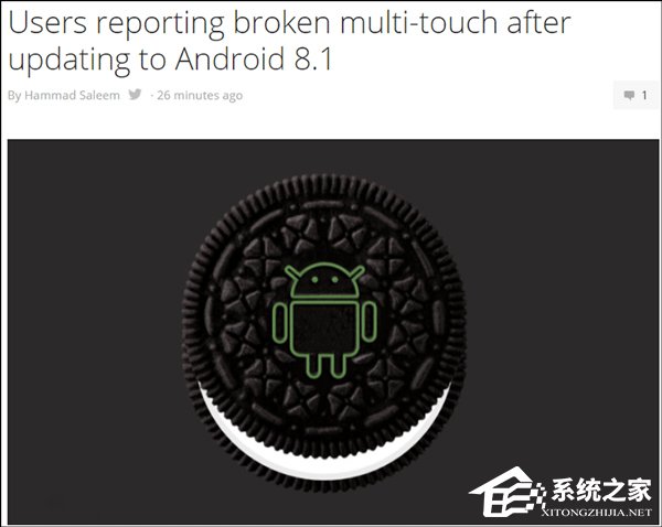 多点触控时画面抖动！Android 8.1正式版更新又曝新Bug