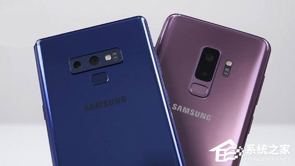 买三星Note9还是S9+？三星S9+和三星Note9区别对比