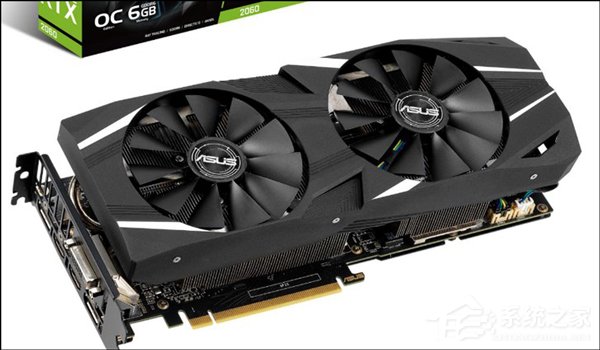 1月15日上市!华硕发布非公版RTX 2060显卡