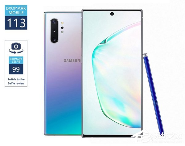 113分!三星Note10+ 5G相机DxOMark分数出炉