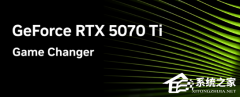 NVIDIA发布572.47显卡驱动！支持 RTX 5070 Ti 显卡