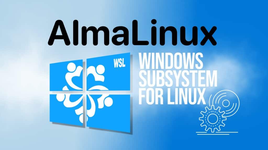 AlmaLinux 简化 Win11 Linux 子系统部