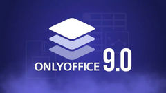 开源办公套件ONLYOFFICE 9.0 版本发布！
