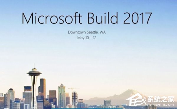 人均2195美元！微软Build 2017已开放注册