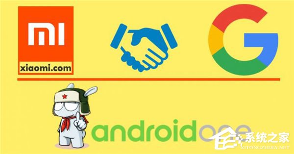抱上大腿了？小米将与谷歌联手生产Android One