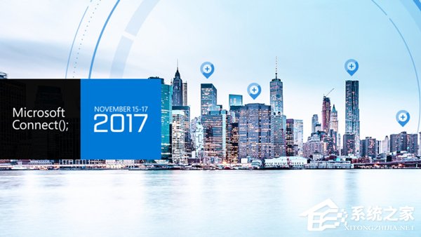 微软宣布11月15日召开Connect();2017开发者大会