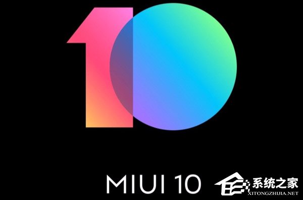 MIUI 10怎么样？小米MIUI 10系统上手