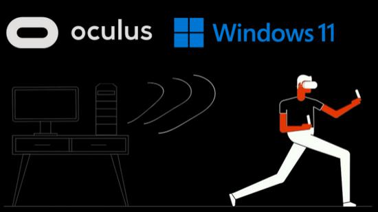 Windows11系统疑造成Oculus Link/Air L