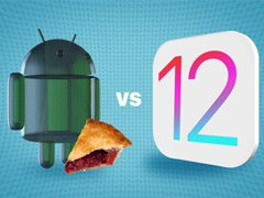 苹果iOS 12和谷歌Android Pie哪个好？Android Pie和iOS 12区别对比