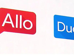 谷歌聊天应用Allo和Duo将于今夏正式上市