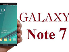 三星Note 7 edge配双摄像头 或将抢先苹果发布
