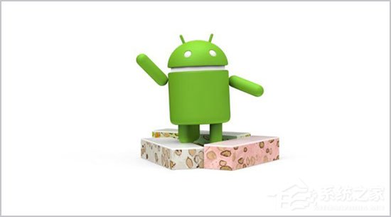 谷歌推出Android 7.0最终预览版