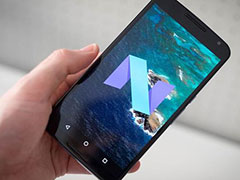 加拿大运营商：谷歌Android 7.0将在8月22日发布