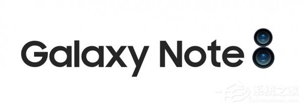 三星Note 8或将在8月发布：搭载1300万双摄