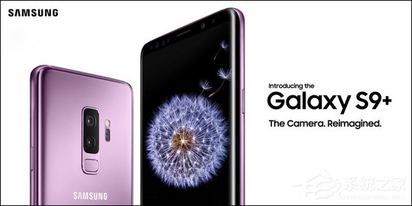 5799元起！三星中国发布国行版Galaxy S9/S9+