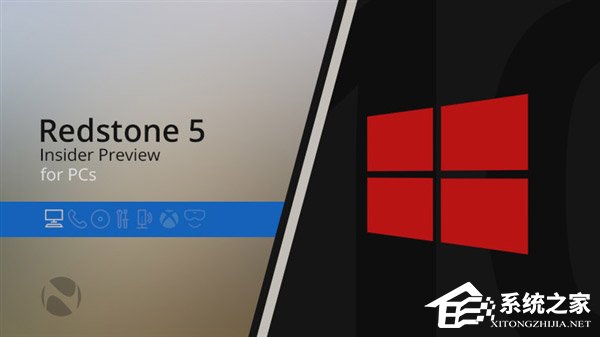 微软发布Win10 RS5预览版更新17618