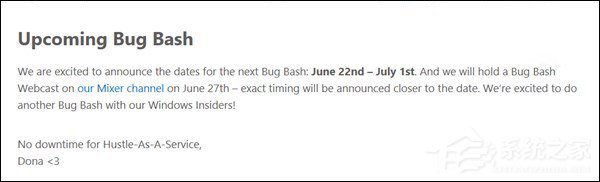 微软宣布6月22日对Win10 RS5预览版进行首次Bug大扫除