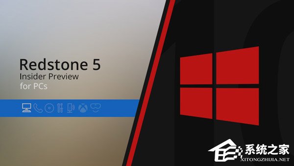 微软推送Win10 RS5慢速预览版更新17763