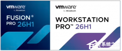 VMware Workstation Pro  26H1 发布！升级应用至 64 位