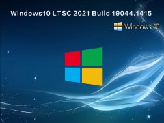 Windows10 LTSC 2021 Build 19044.1415 V2021