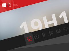 微软推送Win10 19H1跳跃预览版更新18234（附更新内容）