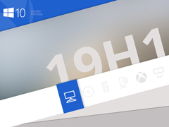 Win10 19H1快速预览版更新18323更新内容一览
