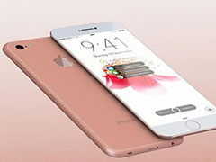 iPhone7因技术不成熟被迫取消双摄像头