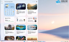 微软重新设计 Win11 系统 Widgets 面板！圆角设计提升视觉体验